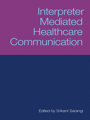 cover image of Interpreter-Mediated Healthcare Communication